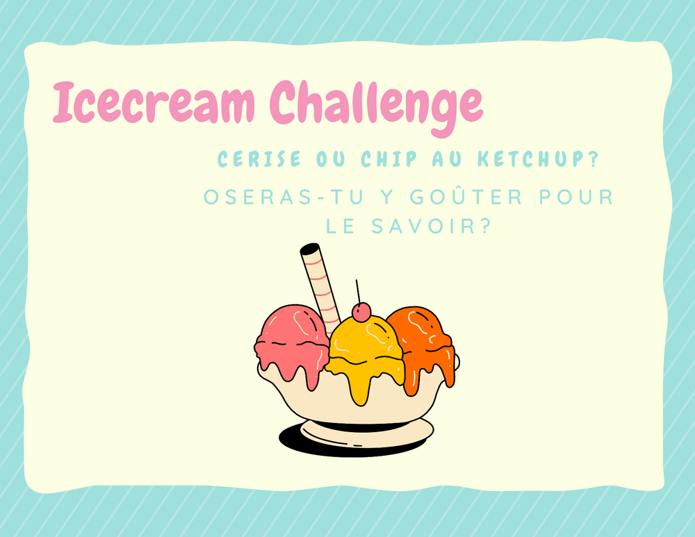 Activité avant-goût - Ice cream Challenge